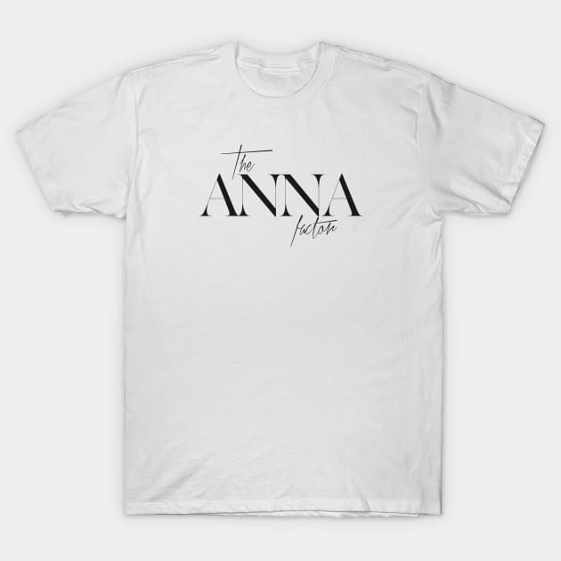 The Anna Factor T-Shirt by TheXFactor